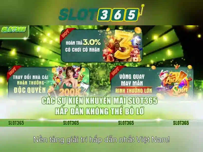 Khuyến mãi và cách tham gia Slot365